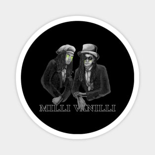 Milli Vanilli - Aesthetic Design Creepy Style Magnet